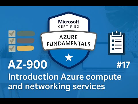 Azure Compute and Networking Services Explained | AZ-900 Tutorial #17