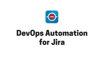 No-code, low-code DevOps automation for Jira - Introduction in 9 minutes
