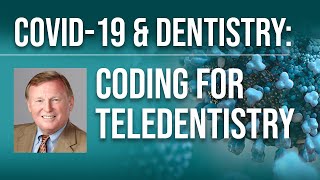 COVID-19 & Dentistry: Coding for Teledentistry screenshot 3