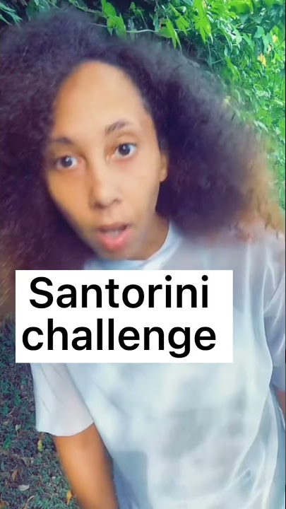 Santorini challenge