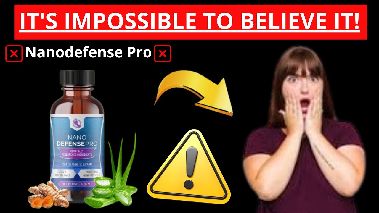 NanoDefense Pro – Nanodefense Pro review⚠️- Nanodefense pro formula❌ – Nanodefense pro does it work?