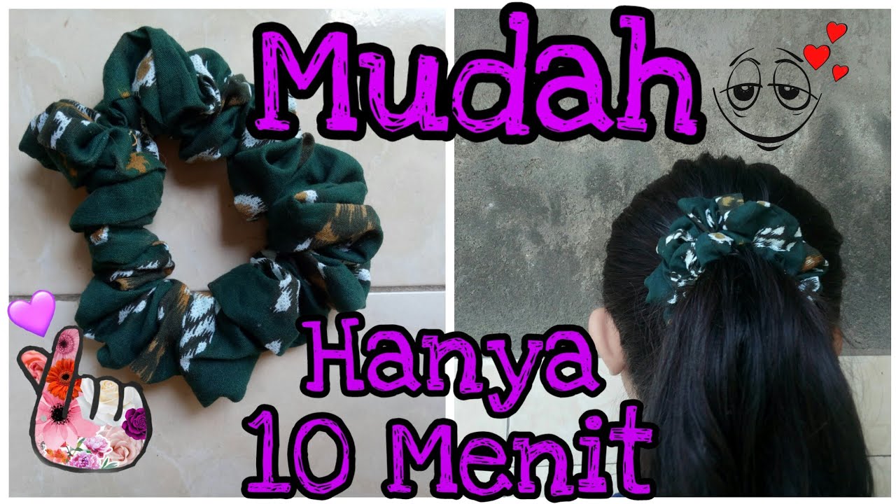 DIY Ikat Rambut  dari  Kain  Perca  Mudah dan Cepat hanya 10 