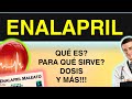 💊💊ENALAPRIL 20 mg comprimidos💊💊 Para qué sirve, cómo tomar, dosis, y mucho más