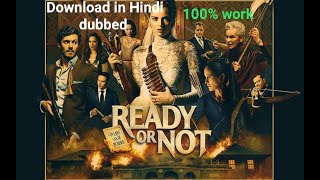 Ready or Not Movie Download In Hindi dubbed || screenshot 4