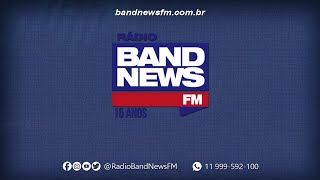 BandNews FM AO VIVO - 01/04/2020