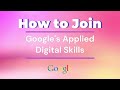 Join googles applied digital skills