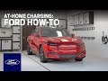 Ford Mustang Mach-E: At-Home Charging | Ford How-To | Ford