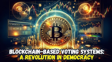 Blockchain-Based Voting Systems: A Revolution in Democracy