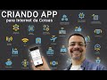 Como criar APP para Internet das Coisas com Arduino