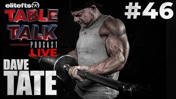 elitefts Table Talk Podcast #46 - Dave Tate Q&A | elitefts.com