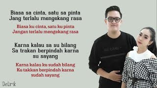 Karna Su Sayang - Aviwkila (Lirik lagu dan artinya)