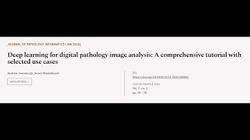 Deep learning for digital pathology image analysis: A comprehensive tutorial with sel... | RTCL.TV