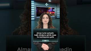 Alman gənc ailəsi ilə mübahisə edib "səyahət"ə çıxdı - Qazaxda həbs olundu