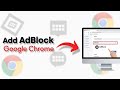 How to Add AdBlock to Google Chrome