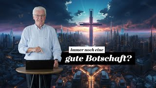 Passt das Evangelium zur Postmoderne?