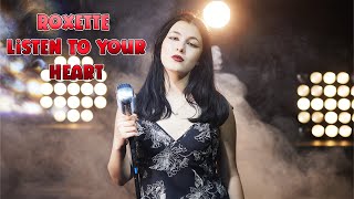 Listen To Your Heart - Roxette (cover by Rockmina)