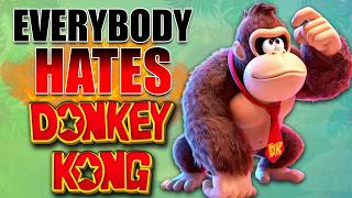 WHY EVERYBODY HATES DONKEY KONG! (and why you should too!)