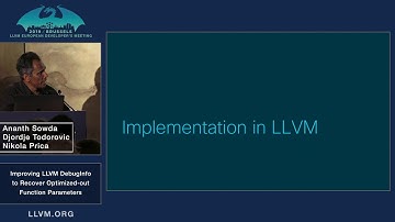2019 EuroLLVM Developers’ Meeting: N. Prica “Improving Debug Information in LLVM to Recover ...”