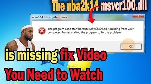 nba 2k14 msvcr100.dll is missing fix