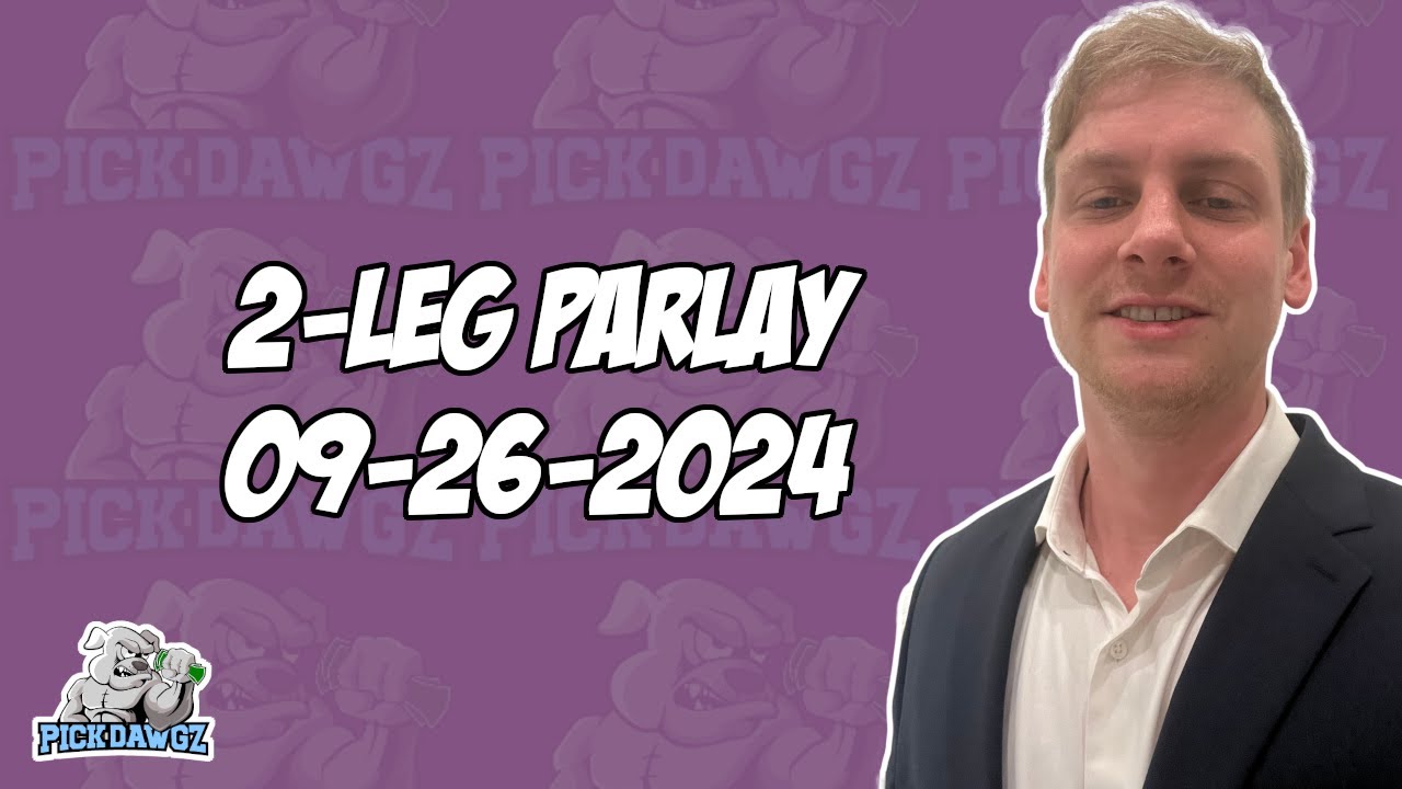 WATCH: 2-Leg Parlay For Thursday 9/26/24 | NFL Picks