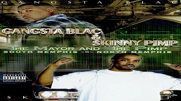 GANGSTA BLAC & SKINNY PIMP - THE MAYOR AND THE PIMP (FULL ALBUM) (2002)