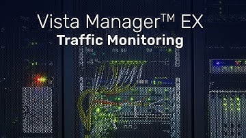 Vista Manager EX Traffic Monitoring Video