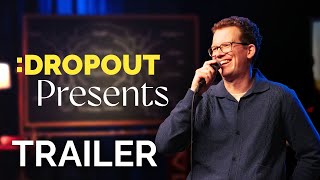 Dropout Presents Trailer [Exclusive Specials Series]