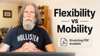 Flexibility vs Mobility: Stretching PDF is Available