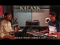 Kalank unplugged  song cover  sourav doshi  abhik jain 
