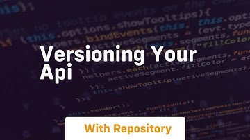 Versioning your api