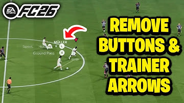 How To Remove Buttons and Trainer Arrow In FC 26 - Fastest Guide