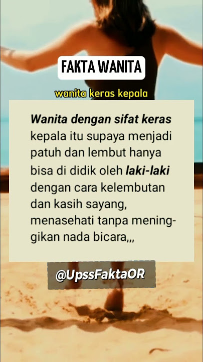 Wanita Keras Kepala #faktawanita #149 #shorts #faktapsikologi #upssfaktaOR #storywa #story #viral