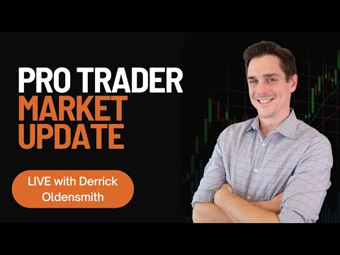 Pro Trader Market Update LIVE With Derrick Oldensmith 