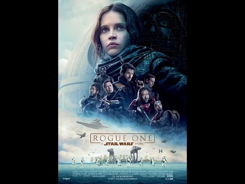 ROGUE ONE: A STAR WARS STORY - NEW TRAILER (GREEK SUBS)