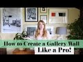 How to Create a Gallery Wall, Like a Pro // Sarah Neylan