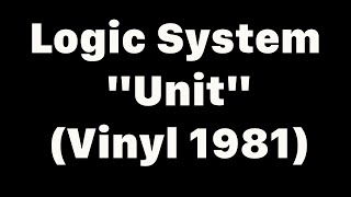 just ONE Track to remember... 2 (Logic System - °Unit°)