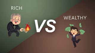 Rich vs Wealthy - Key Differences