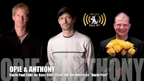 Opie & Anthony - Uncle Paul Calls for Russ Gibb