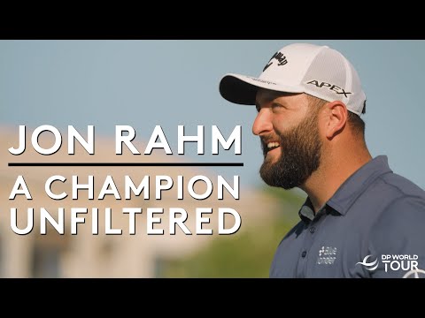 Jon rahm: a champion unfiltered