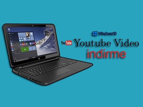 Youtubeden Video Nasıl Indirilir Video 100% çözüm(Youtube Video Dowload)2016