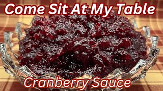 Holiday Cranberry Sauce - Sweet & Tart - Delicious & Easy - Perfect with Turkey, Chicken, Pork