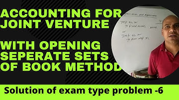 Accounting for joint venture( Ep 6)