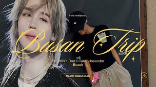 Jimin’s dad’s Cafe Tour| Busan Trip | Beach #jimin #vlog #bts 