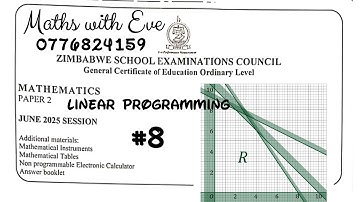 Zimsec June 2025, Maths Paper 2, Solution for #8 linear programming