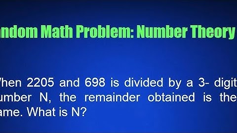 Random Math Problem: Number Theory