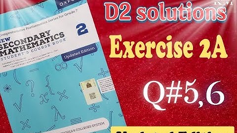 Exercise 2A Question no 5,6 New secondary Mathematics oxford||chapter 2 D2 Book2|| Maths