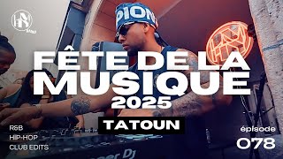 Tatoun | Fête de la Musique 2025 x LMHY Block Party, Paris (R&B, Hip-Hop, Club Edits)
