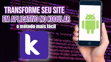 Transformar seu Site em Aplicativo no Kodular  - [O Método Mais Fácil]
