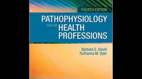 Goulds pathophysiology for the health professions pdf