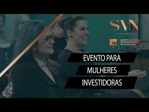 MULHERES, INVESTIMENTO E